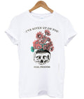 i’ve given up on you tshirt Hoodie, Sweatshirt | PureTeeCo.com