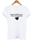 i’ve got a WAP for you t-shirt Hoodie, Sweatshirt | PureTeeCo.com