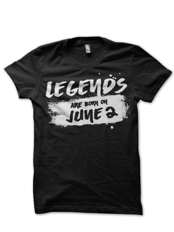 Legends Are Born In June 2 Black T-Shirt Hoodie, Sweatshirt | PureTeeCo.com