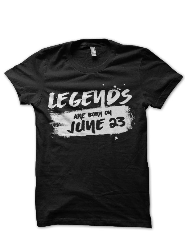 Legends Are Born June 22 Black T-Shirt Hoodie, Sweatshirt | PureTeeCo.com
