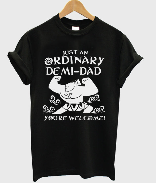 just an ordinary demi dad t-shirt Hoodie, Sweatshirt | PureTeeCo.com