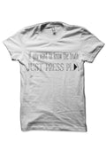 Just Press Play White T-Shirt Hoodie, Sweatshirt | PureTeeCo.com