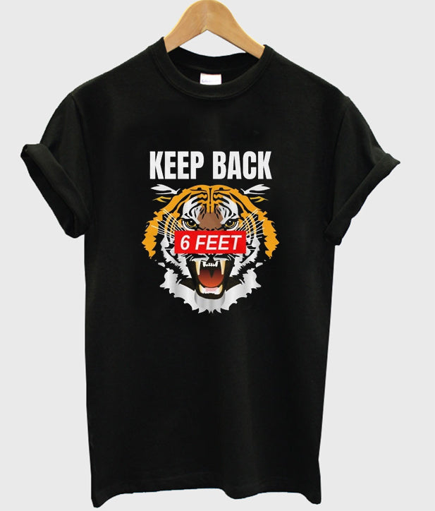 keep back 6 feet t-shirt Hoodie, Sweatshirt | PureTeeCo.com