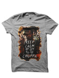 Keep Calm And Get To The Choppa T-Shirt Hoodie, Sweatshirt | PureTeeCo.com