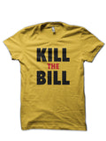 Kill the Bill Yellow T-Shirt Hoodie, Sweatshirt | PureTeeCo.com