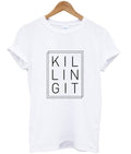 killing it t-shirt Hoodie, Sweatshirt | PureTeeCo.com
