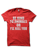 Be Kind To Animals T-Shirt Hoodie, Sweatshirt | PureTeeCo.com
