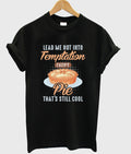 lead me not into temptation except pie t-shirt Hoodie, Sweatshirt | PureTeeCo.com