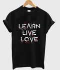 learn live love t-shirt Hoodie, Sweatshirt | PureTeeCo.com