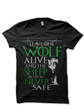 Leave One Wolf Alive And The Sheep Are Never Safe Black T-Shirt Hoodie, Sweatshirt | PureTeeCo.com