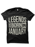 Legends Are Born In January Black T-Shirt Style003 Hoodie, Sweatshirt | PureTeeCo.com