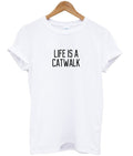 life is a catwalk t-shirt Hoodie, Sweatshirt | PureTeeCo.com