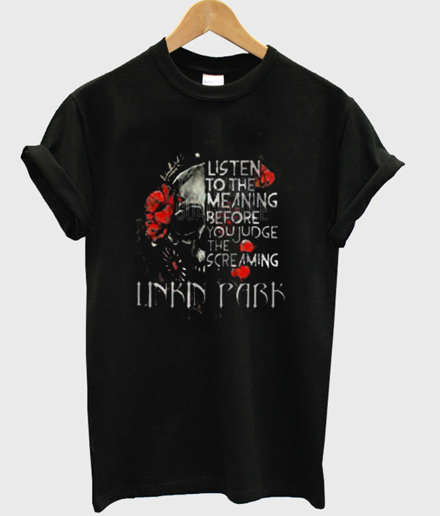 listen to the meaning before you judge the screming linkin park t-shirt Hoodie, Sweatshirt | PureTeeCo.com