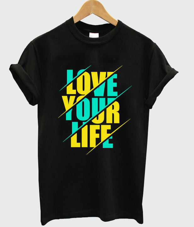 love your life t-shirt Hoodie, Sweatshirt | PureTeeCo.com