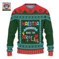 Maestra Always Make The Nice List Ugly Sweater