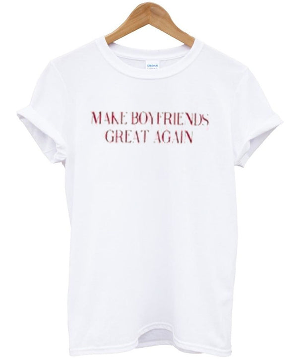 make boyfriends great again t-shirt Hoodie, Sweatshirt | PureTeeCo.com