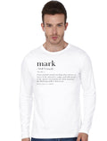 Mark Dictionary Definition White Full Sleeve T-Shirt Hoodie, Sweatshirt | PureTeeCo.com
