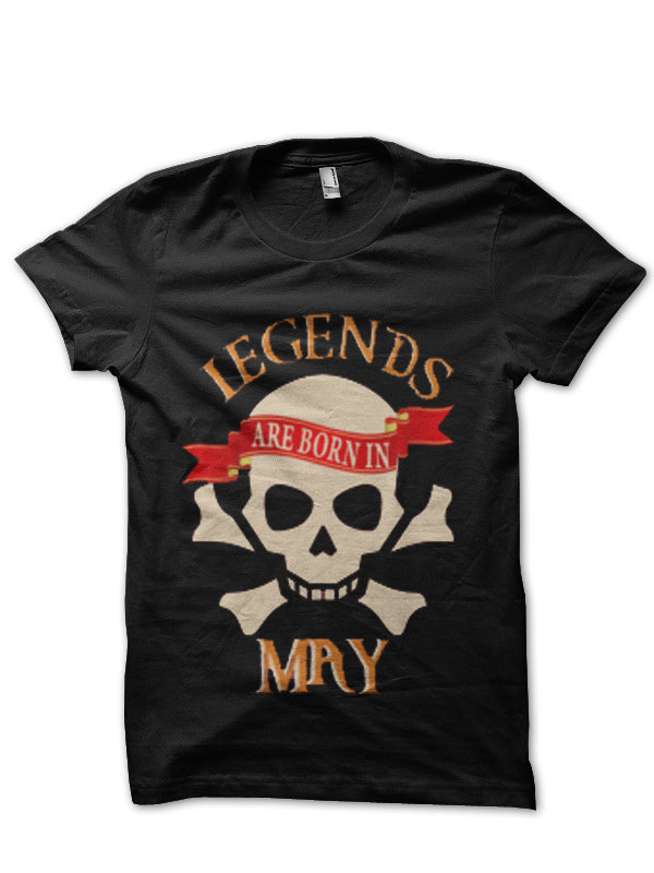 Legends Are Born May Black T-Shirt Hoodie, Sweatshirt | PureTeeCo.com