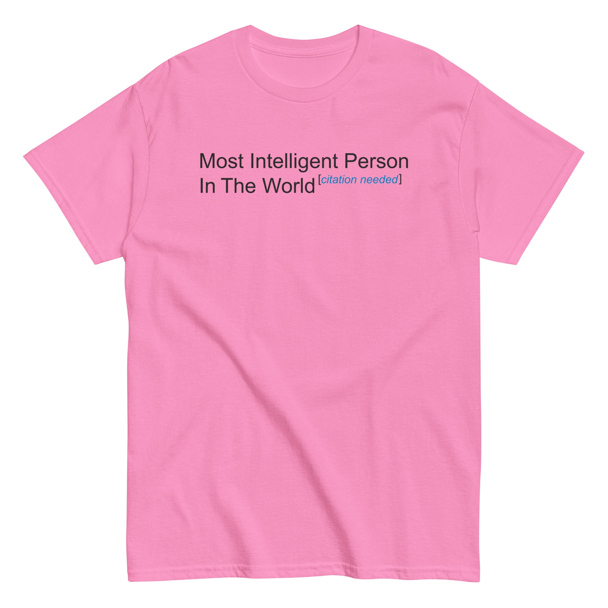 Most Intelligent Person in the World Citation Needed Men's Classic Tee Hoodie, Sweatshirt | PureTeeCo.com (Image 2)