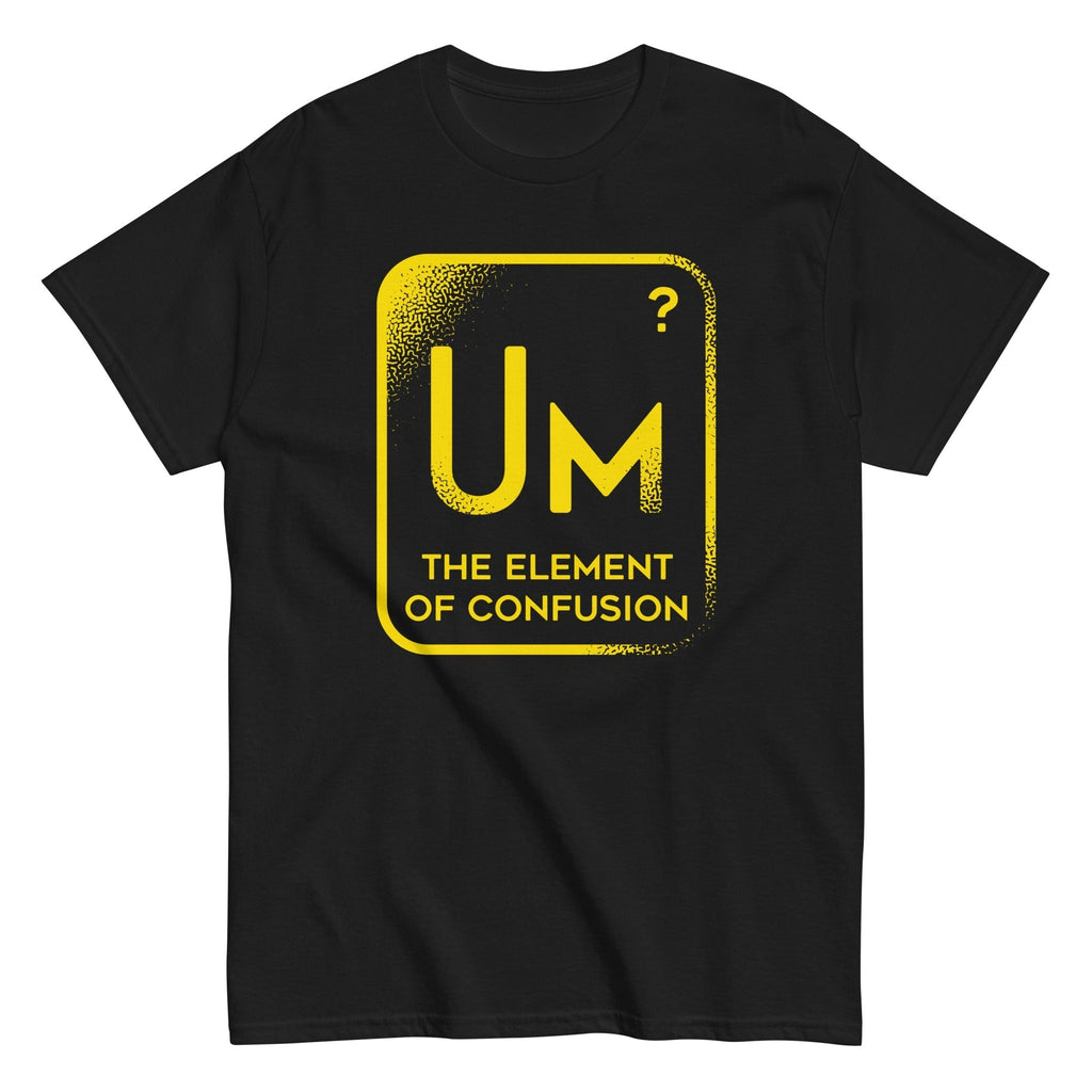 The Element Of Confusion Men's Classic Tee Hoodie, Sweatshirt | PureTeeCo.com (Image 5)