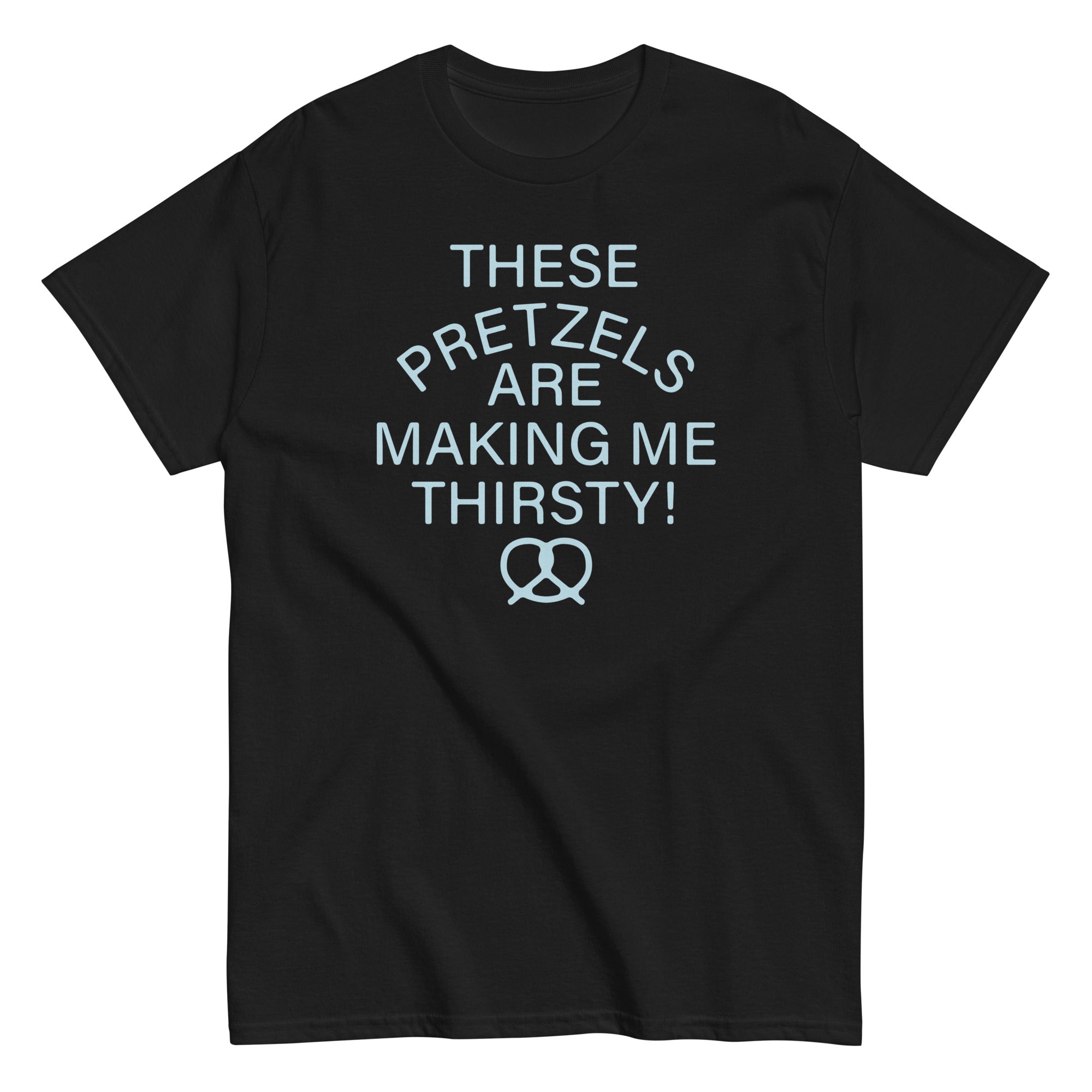 These Pretzels Are Making Me Thirsty! Men's Classic Tee Hoodie, Sweatshirt | PureTeeCo.com (Image 3)