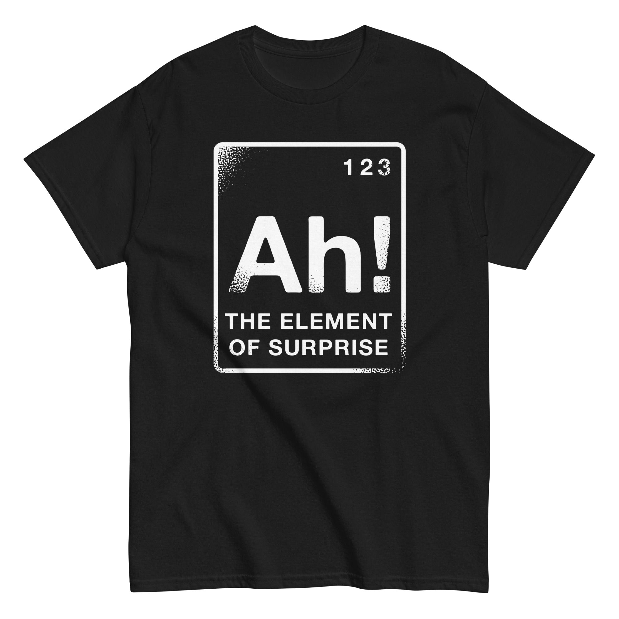 The Element Of Surprise Men's Classic Tee Hoodie, Sweatshirt | PureTeeCo.com (Image 4)