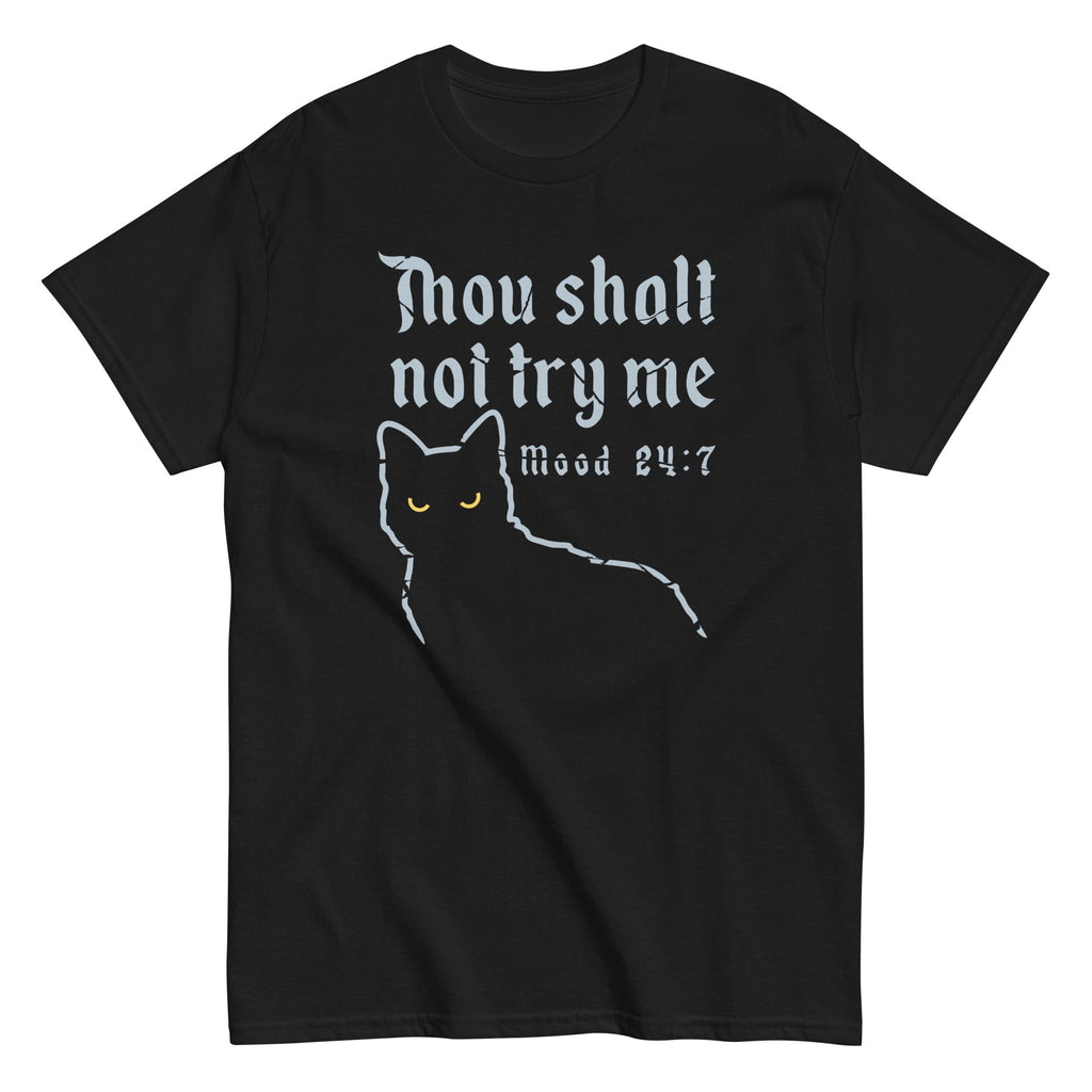 Thou Shalt Not Try Me Men's Classic Tee Hoodie, Sweatshirt | PureTeeCo.com (Image 1)