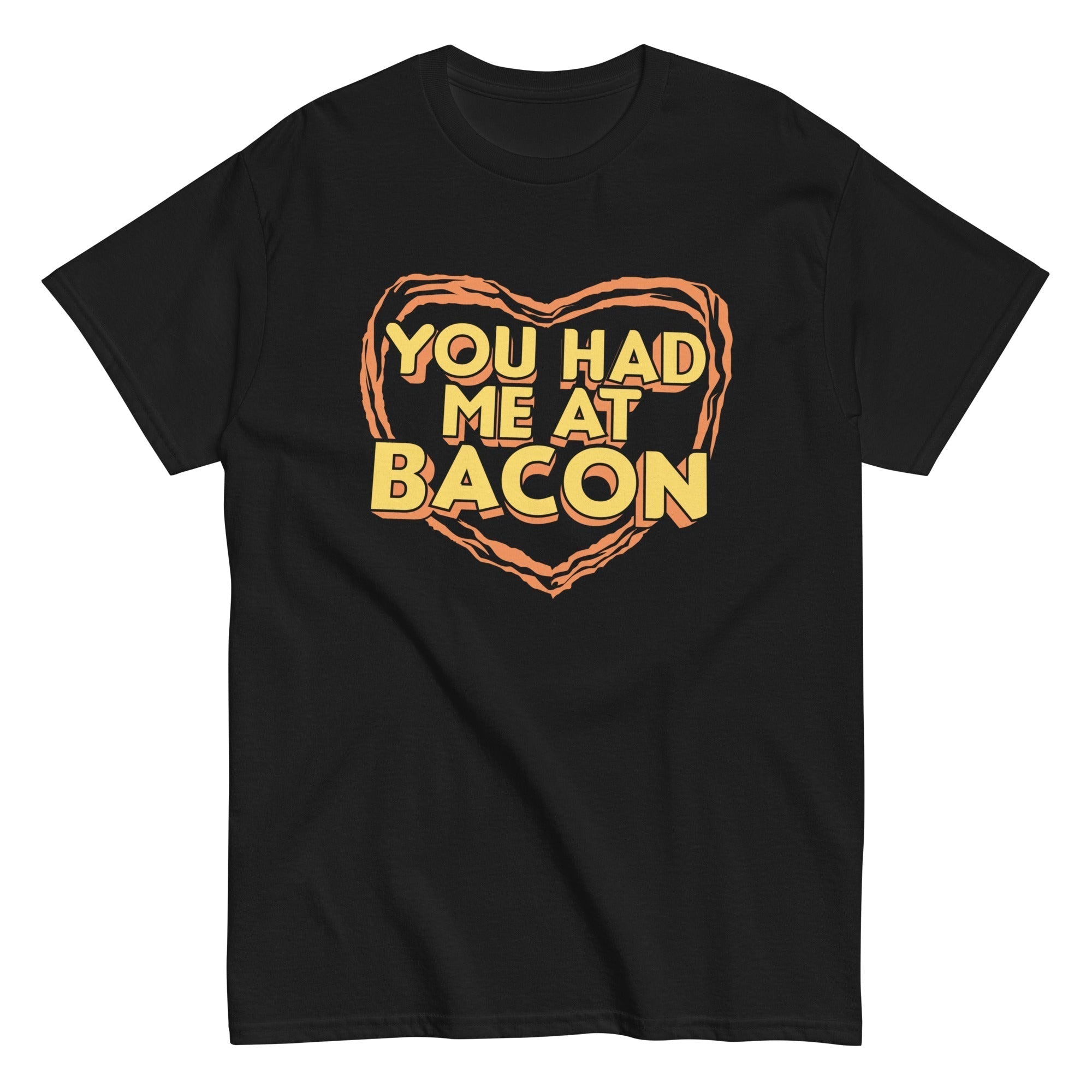 You Had Me At Bacon Men's Classic Tee Hoodie, Sweatshirt | PureTeeCo.com (Image 2)
