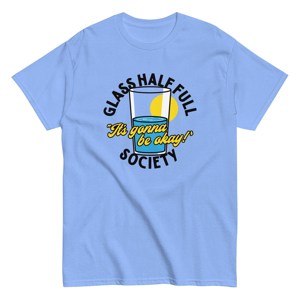 Glass Half Full Society Men's Classic Tee Hoodie, Sweatshirt | PureTeeCo.com (Image 4)