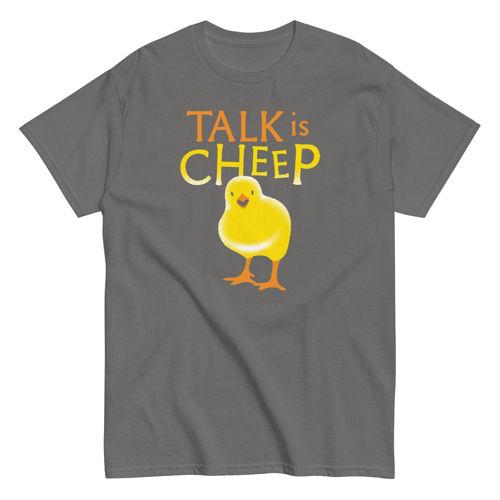 Talk Is Cheep Men's Classic Tee Hoodie, Sweatshirt | PureTeeCo.com (Image 3)