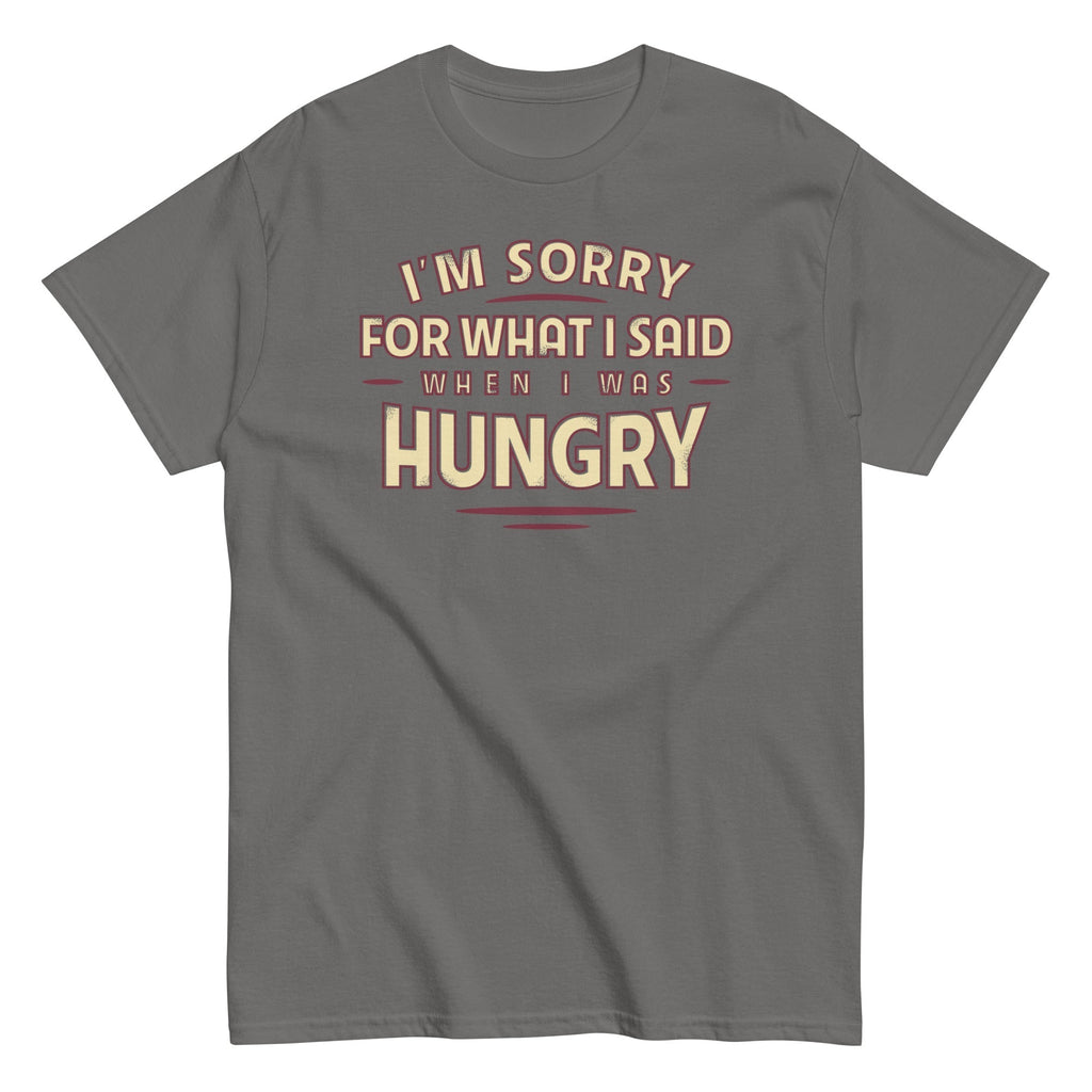 What I Said When I Was Hungry Men's Classic Tee Hoodie, Sweatshirt | PureTeeCo.com (Image 3)