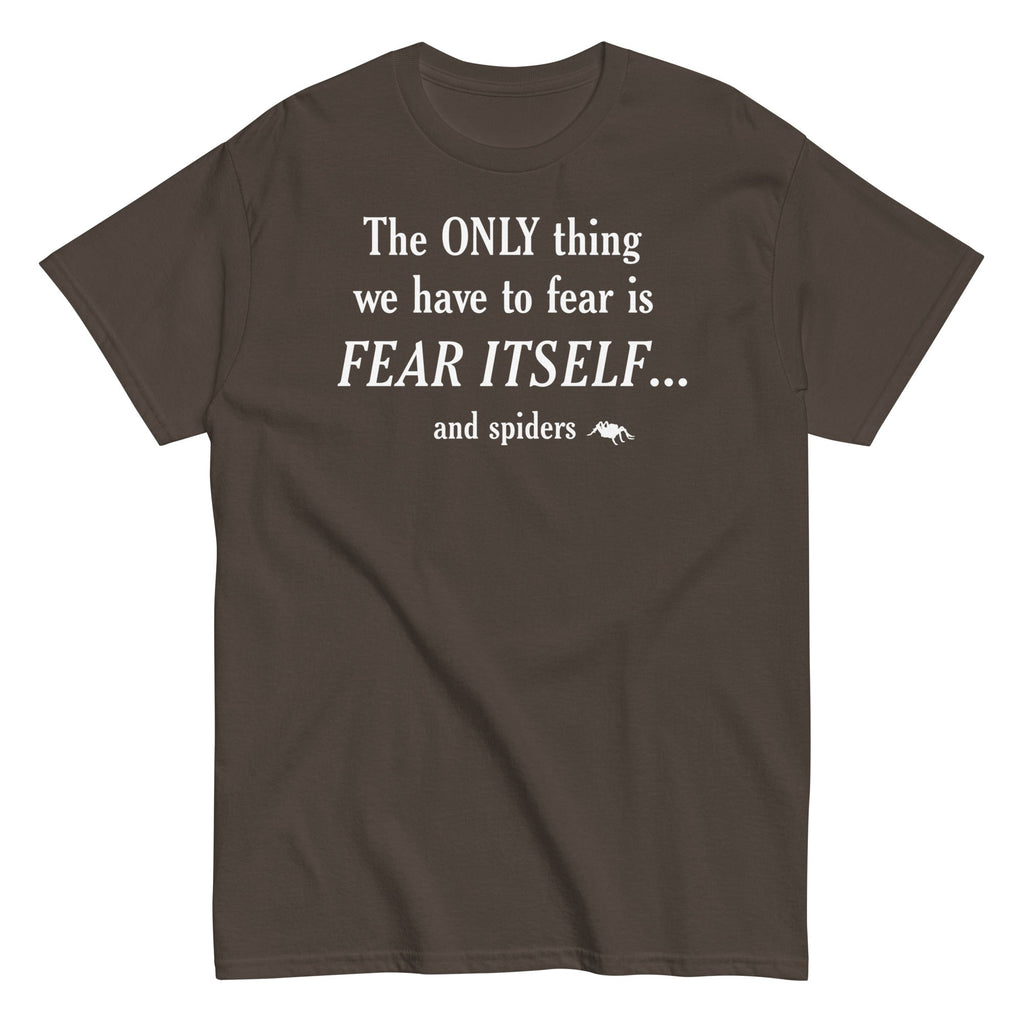 The Only Thing We Have To Fear Men's Classic Tee Hoodie, Sweatshirt | PureTeeCo.com (Image 3)