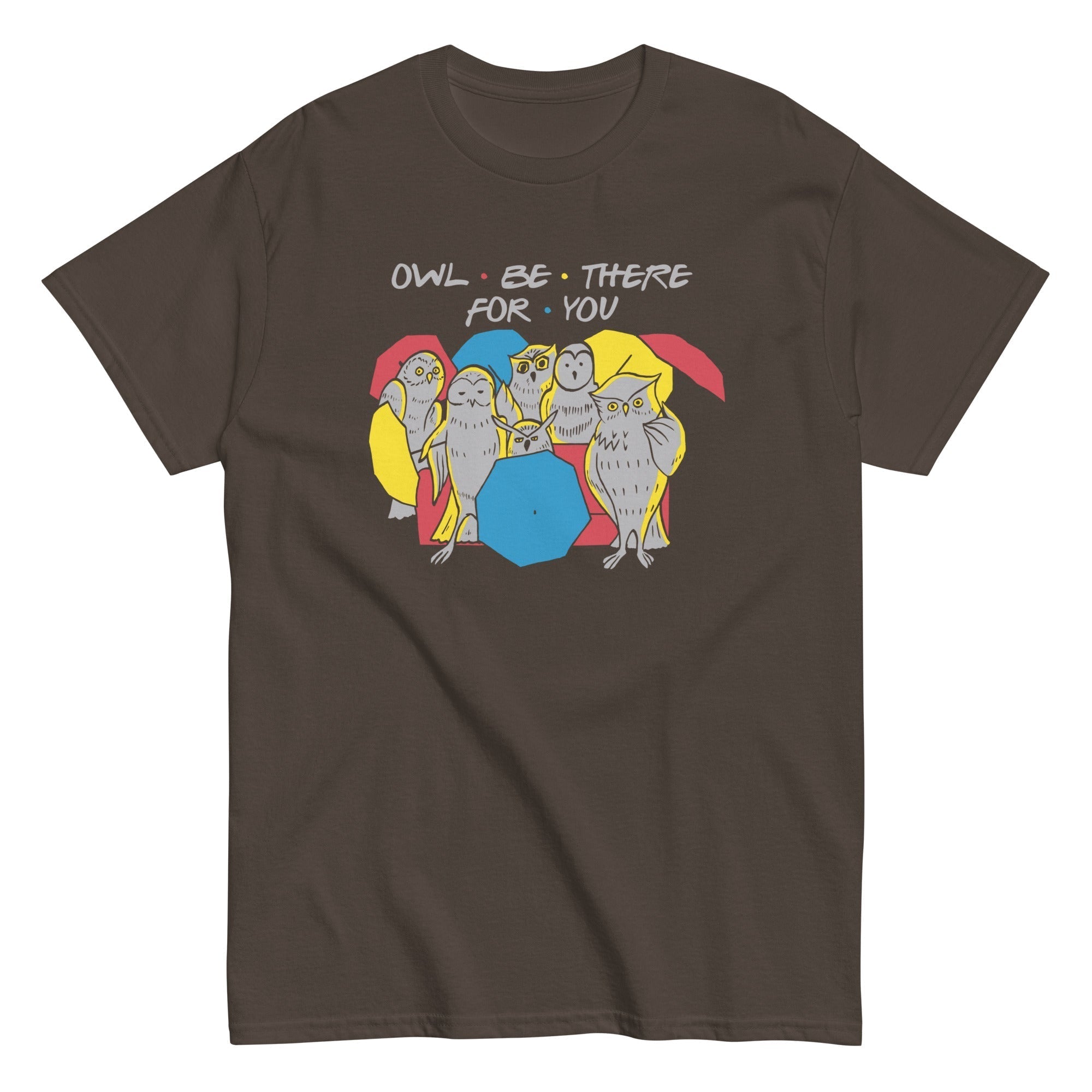 Owl Be There For You Men's Classic Tee Hoodie, Sweatshirt | PureTeeCo.com (Image 3)