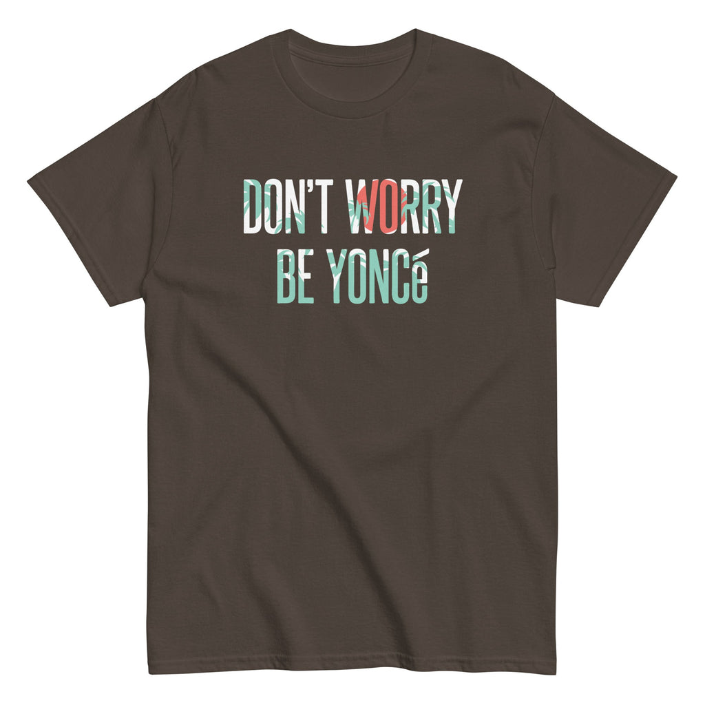 Don't Worry Be Yonce Men's Classic Tee Hoodie, Sweatshirt | PureTeeCo.com (Image 5)