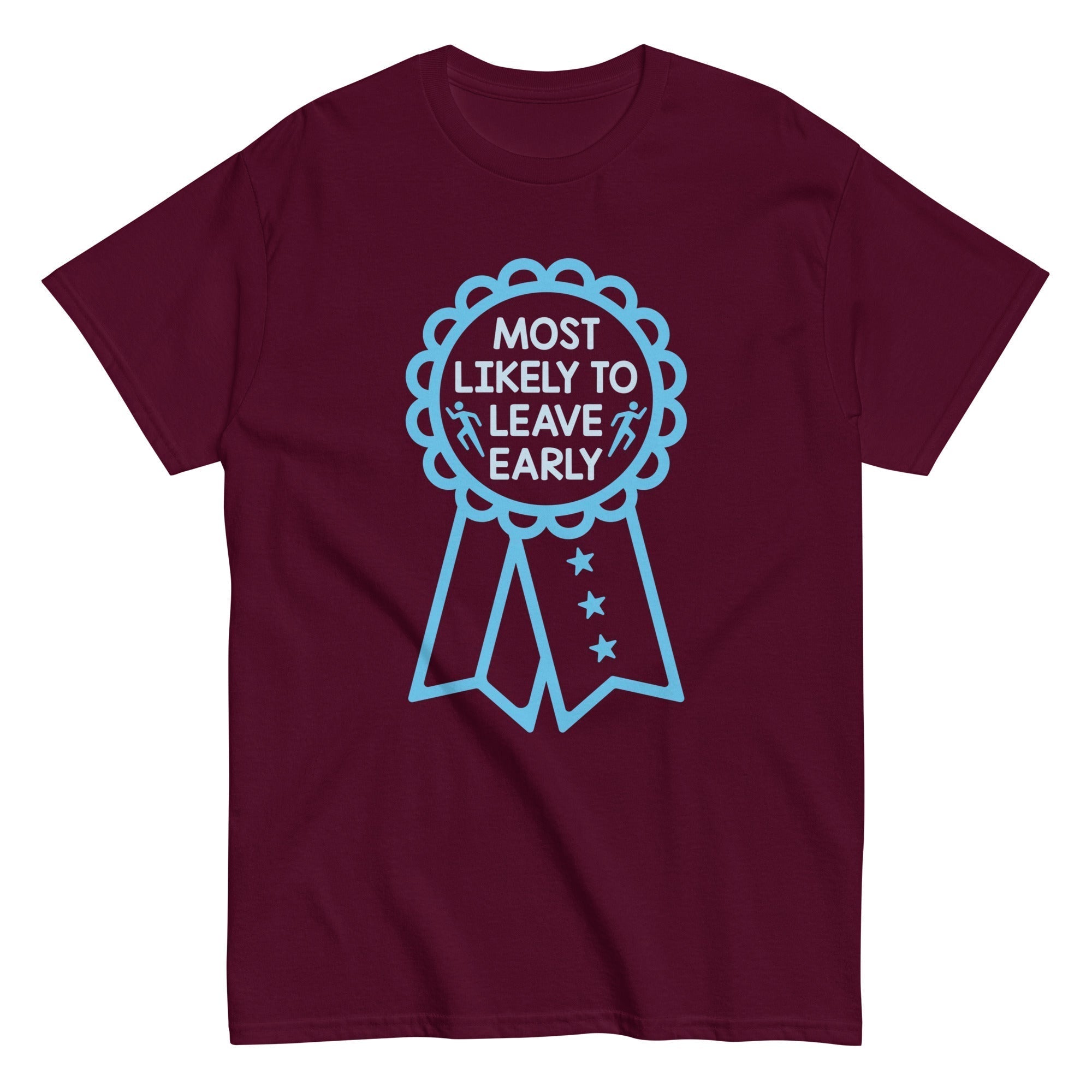 Most Likely To Leave Early Men's Classic Tee Hoodie, Sweatshirt | PureTeeCo.com (Image 2)