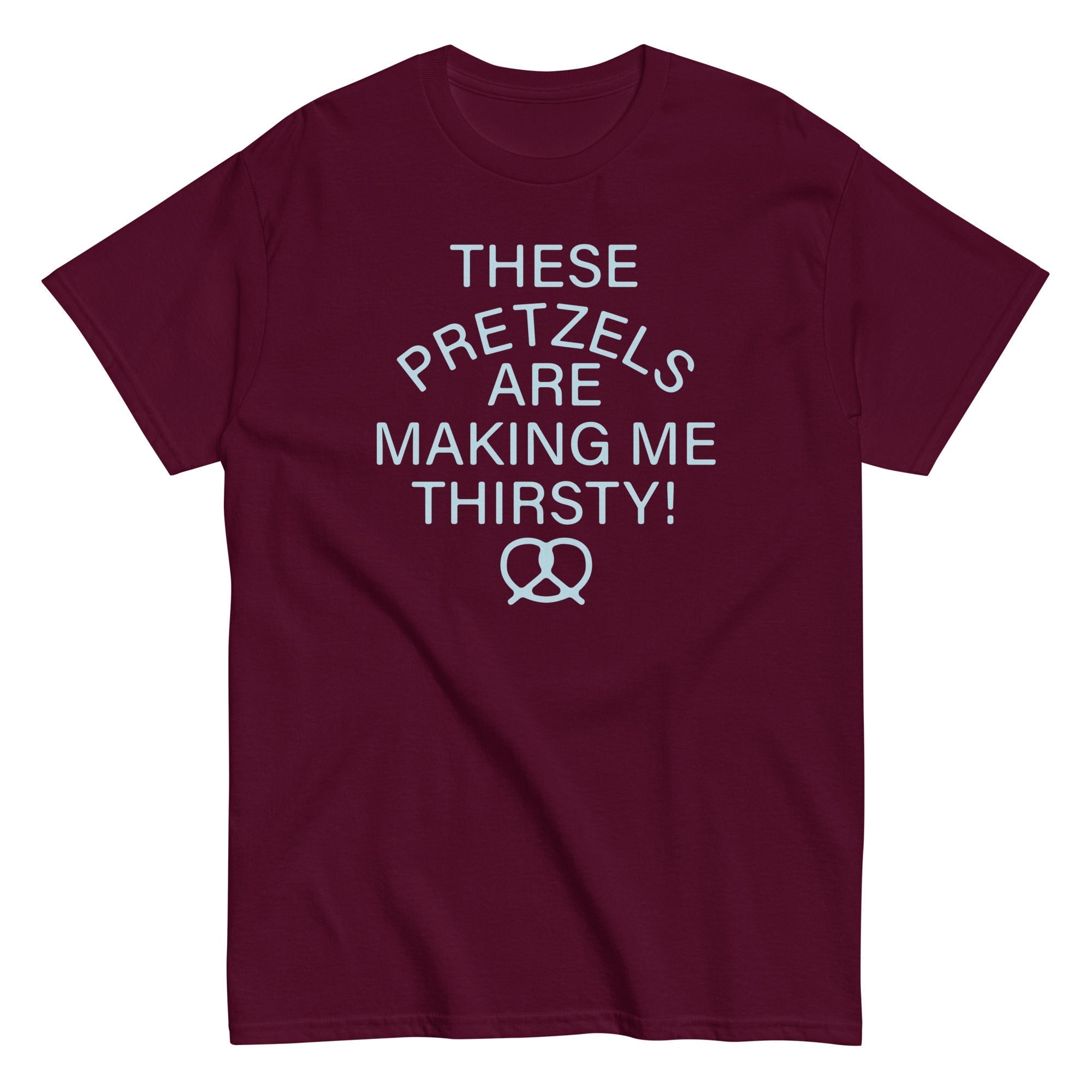 These Pretzels Are Making Me Thirsty! Men's Classic Tee Hoodie, Sweatshirt | PureTeeCo.com (Image 2)