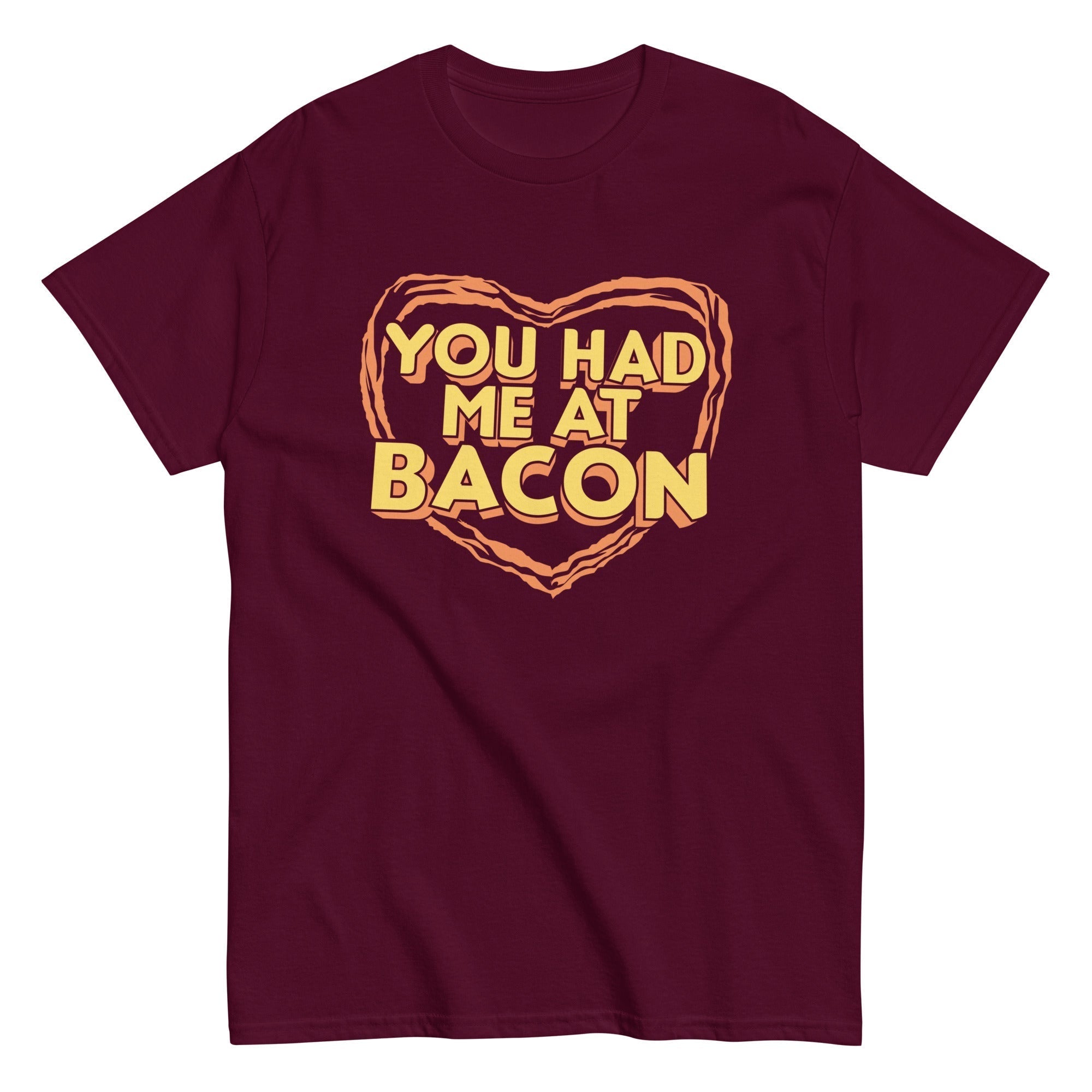 You Had Me At Bacon Men's Classic Tee Hoodie, Sweatshirt | PureTeeCo.com (Image 1)