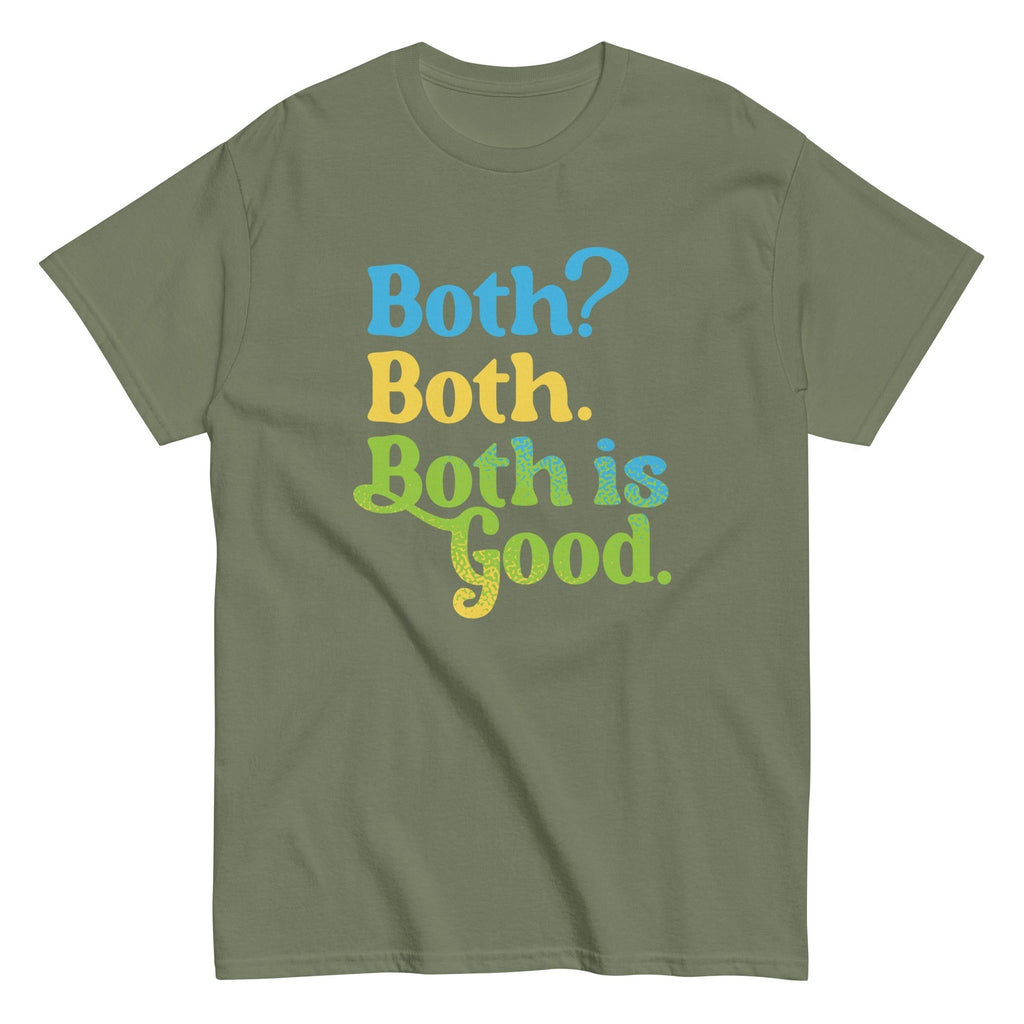 Both? Both. Both Is Good. Men's Classic Tee Hoodie, Sweatshirt | PureTeeCo.com (Image 5)