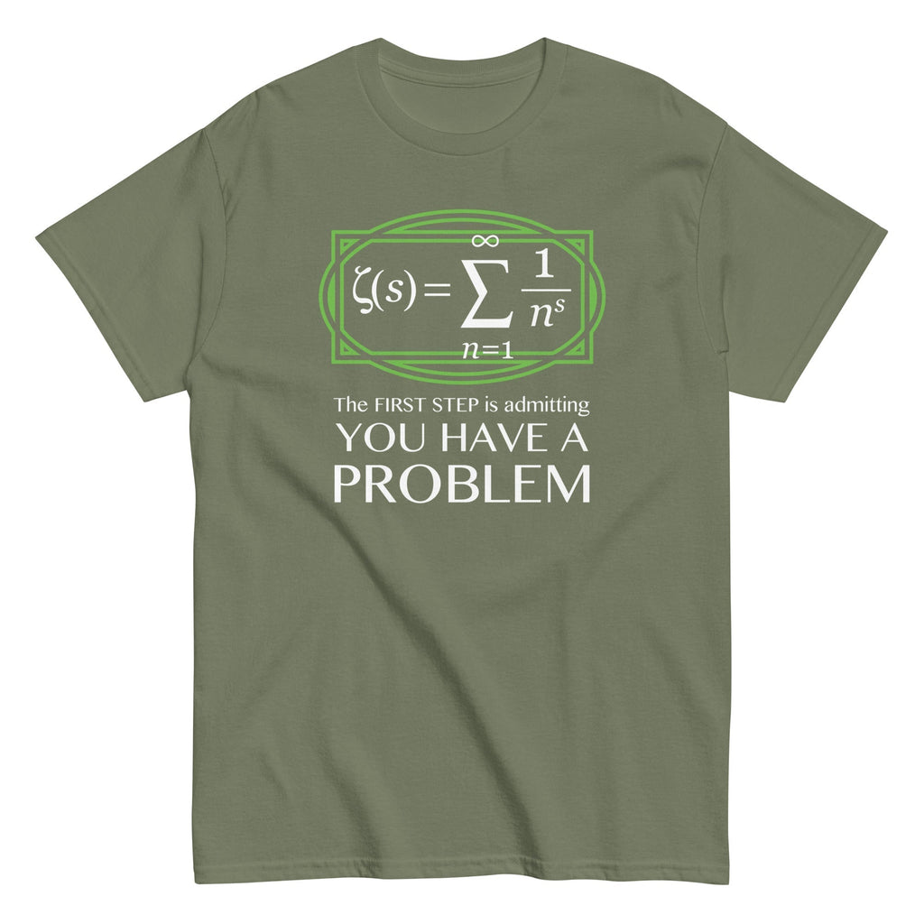 You Have A Problem Men's Classic Tee Hoodie, Sweatshirt | PureTeeCo.com (Image 1)