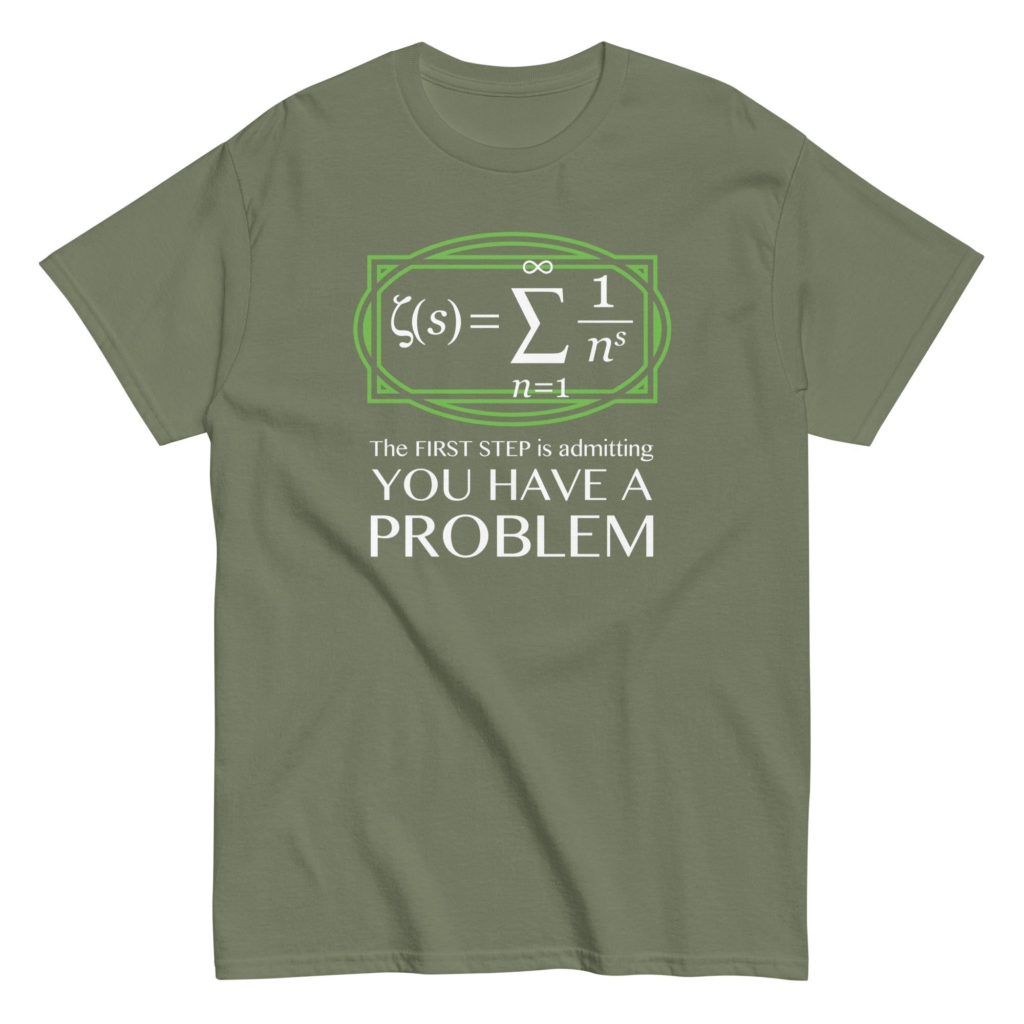 You Have A Problem Men's Classic Tee Hoodie, Sweatshirt | PureTeeCo.com (Image 1)