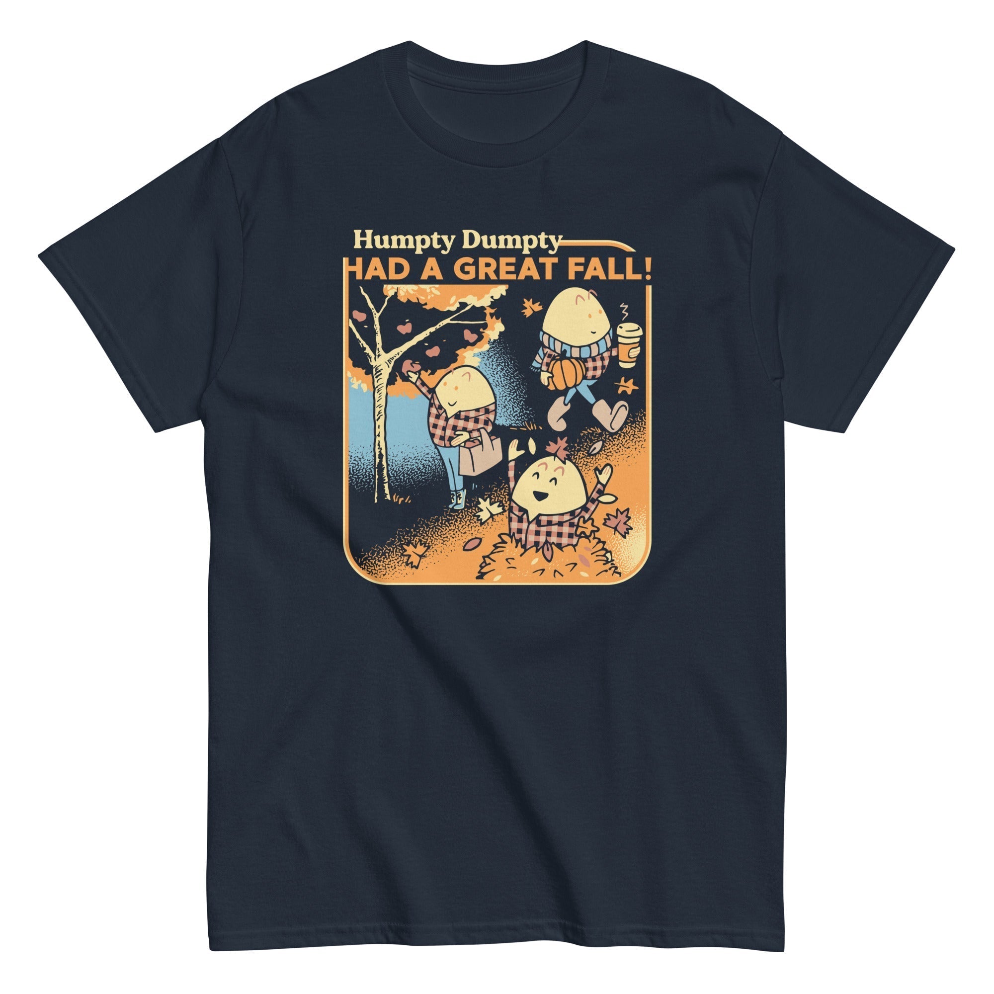 Humpty Dumpty Had A Great Fall Men's Classic Tee Hoodie, Sweatshirt | PureTeeCo.com (Image 1)
