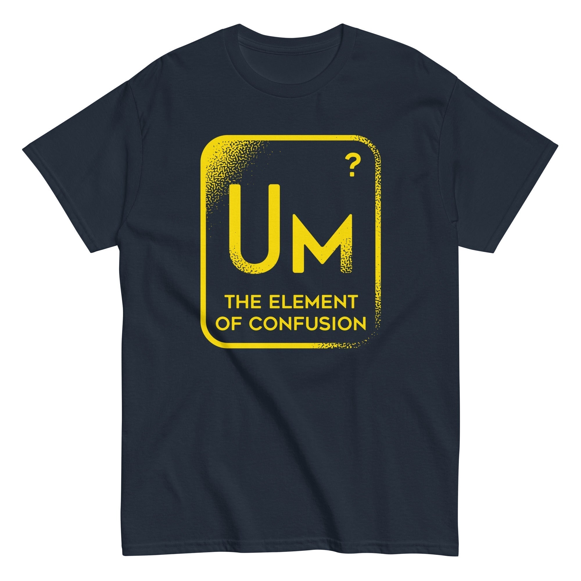 The Element Of Confusion Men's Classic Tee Hoodie, Sweatshirt | PureTeeCo.com (Image 4)