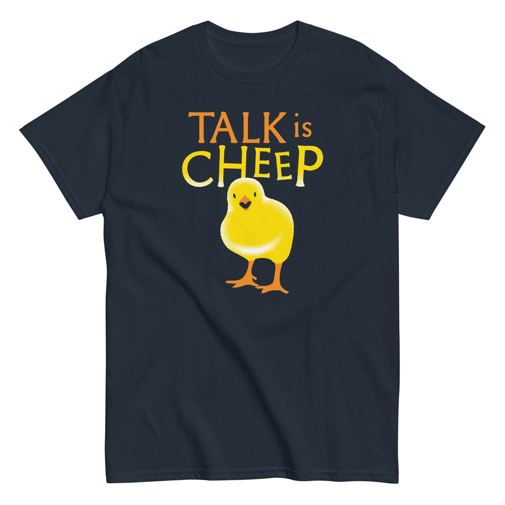 Talk Is Cheep Men's Classic Tee Hoodie, Sweatshirt | PureTeeCo.com (Image 2)