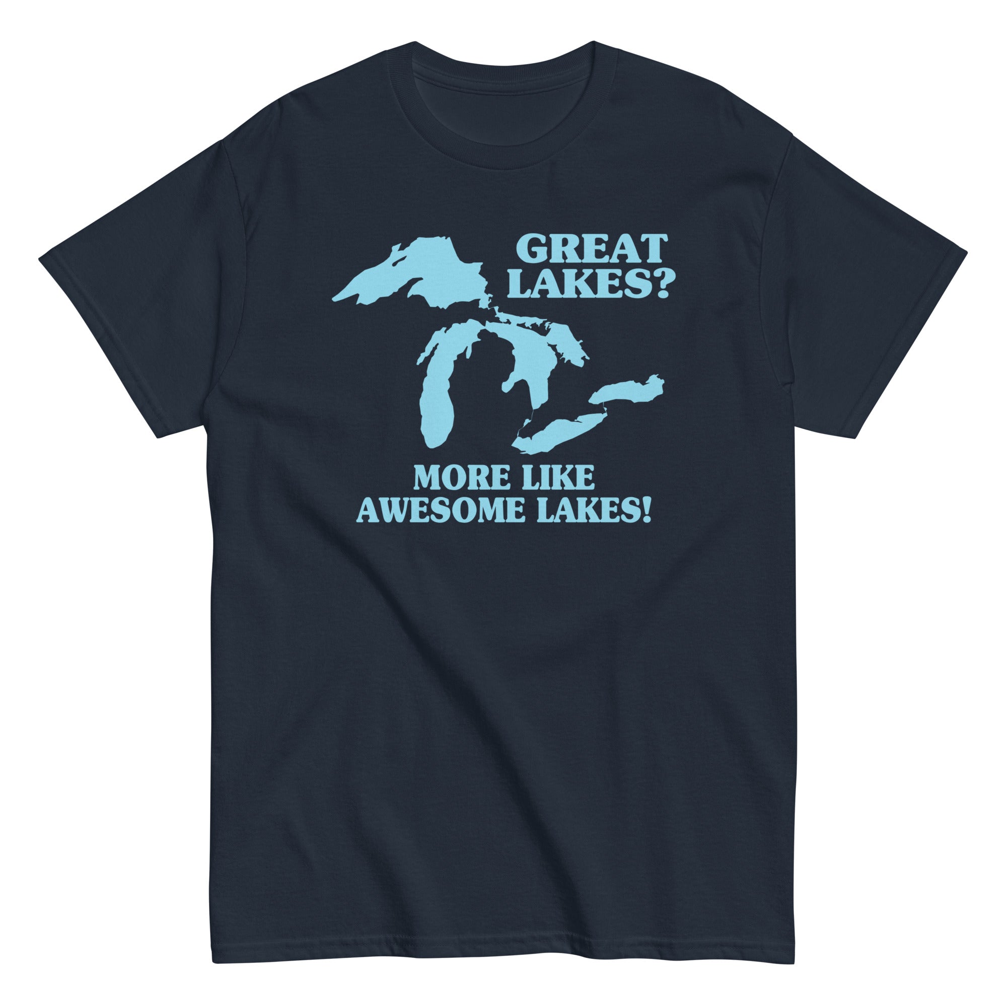 Great Lakes? Men's Classic Tee Hoodie, Sweatshirt | PureTeeCo.com (Image 1)
