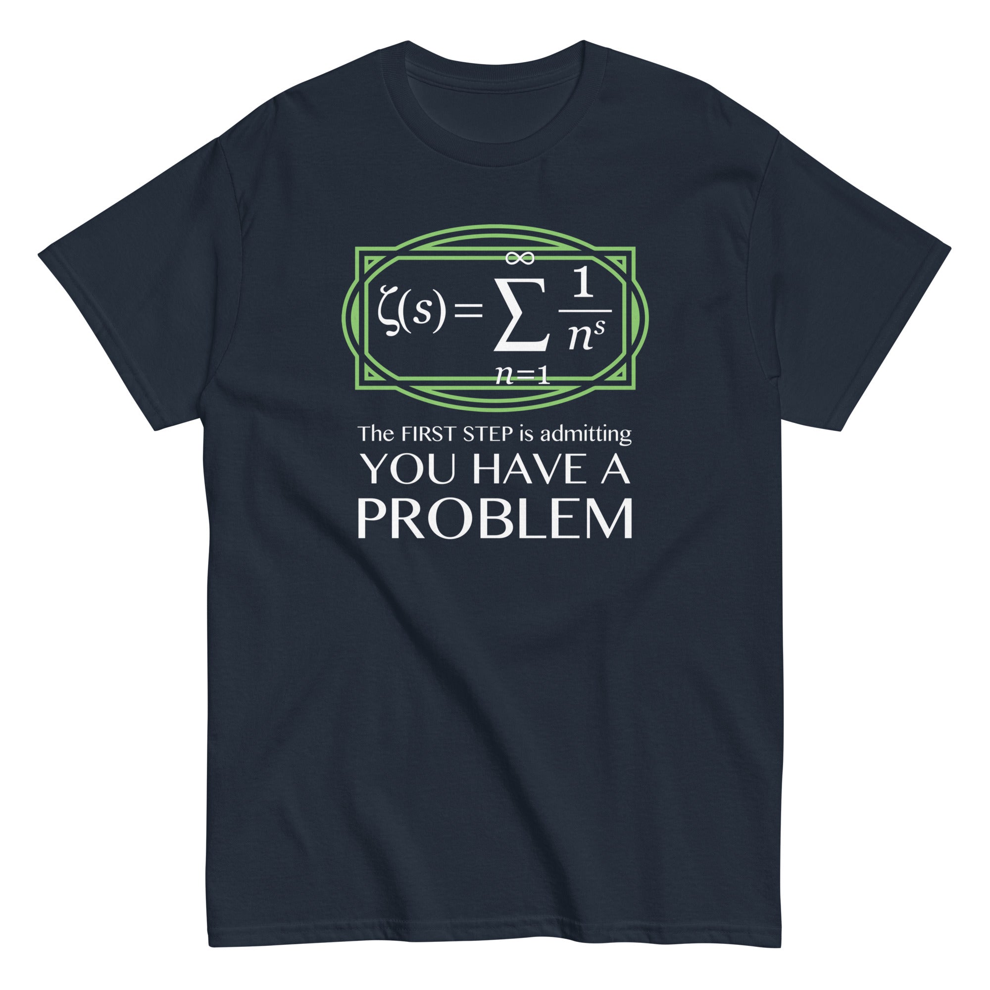 You Have A Problem Men's Classic Tee Hoodie, Sweatshirt | PureTeeCo.com (Image 3)