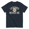 Legends Never Die Men's Classic Tee Hoodie, Sweatshirt | PureTeeCo.com (Image 1)