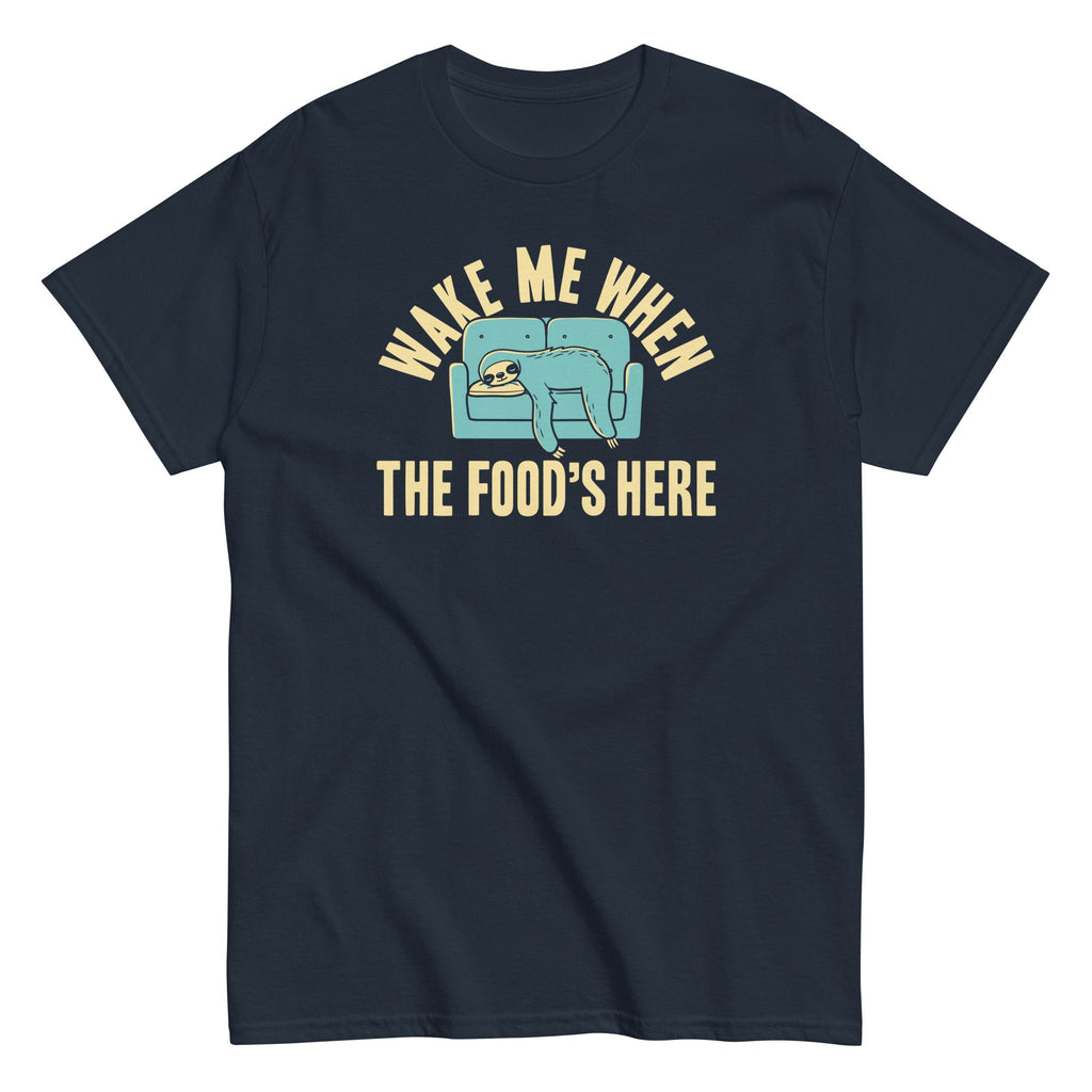 Wake Me When The Food's Here Men's Classic Tee Hoodie, Sweatshirt | PureTeeCo.com (Image 1)