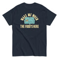 Wake Me When The Food's Here Men's Classic Tee Hoodie, Sweatshirt | PureTeeCo.com (Image 1)