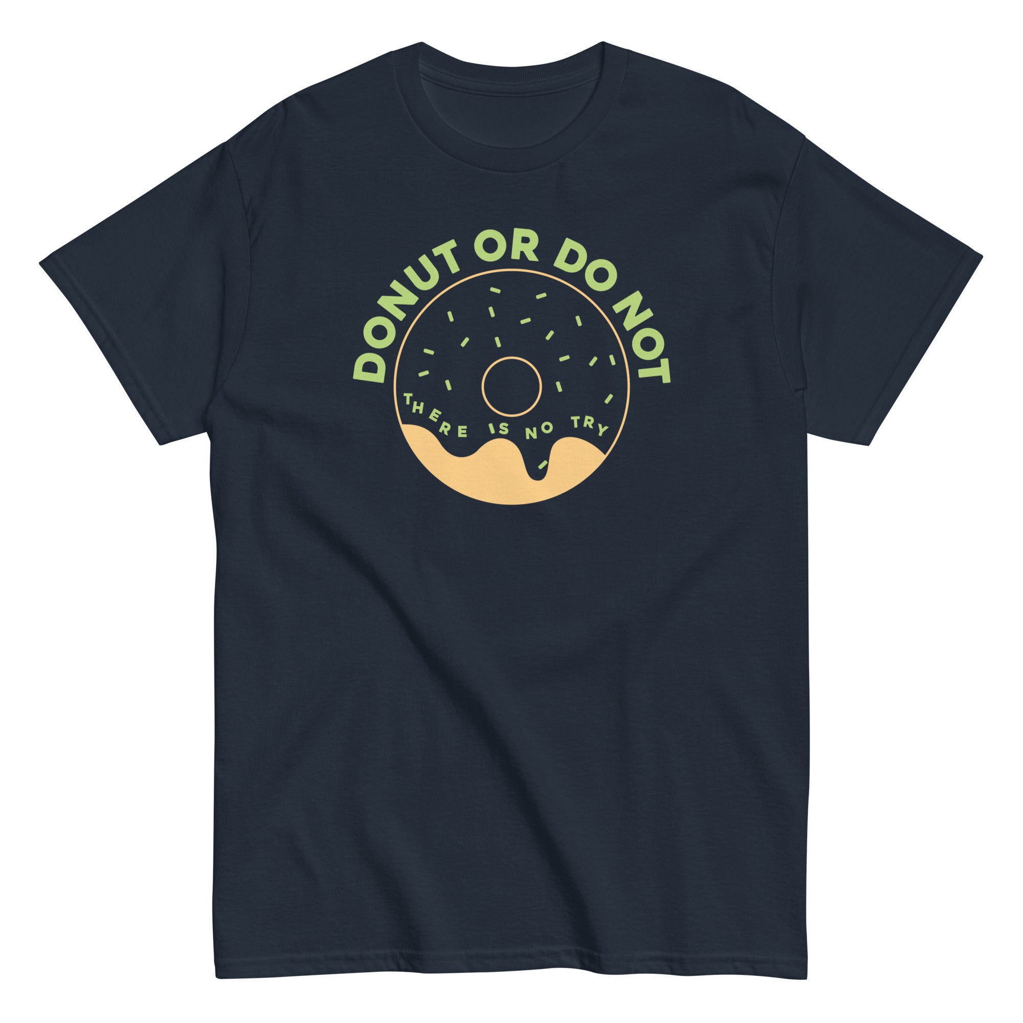 Donut Or Do Not Men's Classic Tee Hoodie, Sweatshirt | PureTeeCo.com (Image 2)
