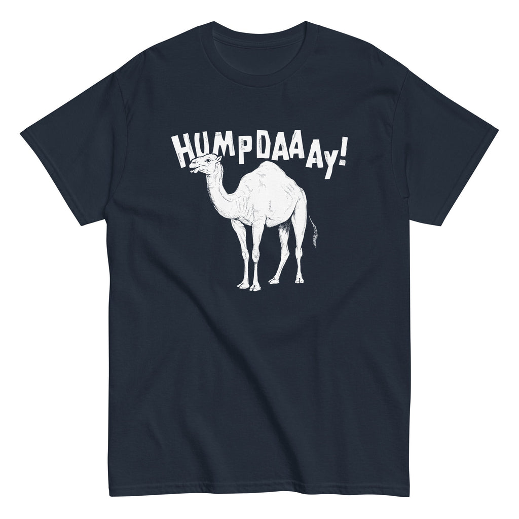 Hump Day! Men's Classic Tee Hoodie, Sweatshirt | PureTeeCo.com (Image 1)